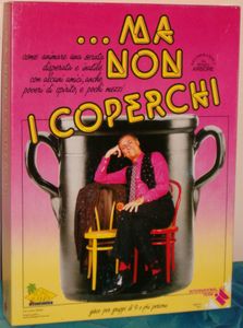 Ma non i coperchi