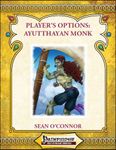 RPG Item: Player's Options: Ayutthayan Monk