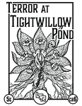 RPG Item: Terror At Tightwillow Pond