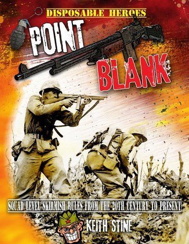 Disposable Heroes: Point Blank