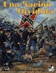 Board Game: A House Divided: War Between the States 1861-65