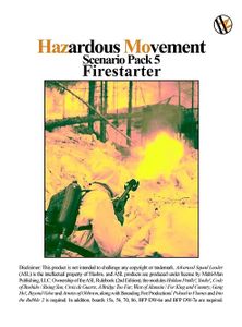 Hazardous Movement Scenario Pack 5: Firestarter