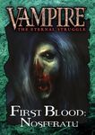 Vampire: The Eternal Struggle – First Blood: Nosferatu (English)
