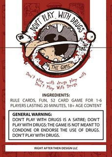 Don't Play With Drugs: The Game