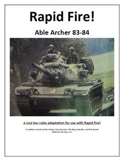 Rapid Fire! Able Archer 83-84