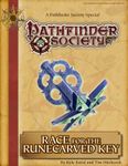 RPG Item: Pathfinder Society Special: Race for the Runecarved Key