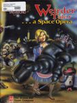 RPG Item: Weirder Tales ... a Space Opera