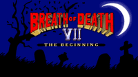 Video Game: Breath of Death VII: The Beginning