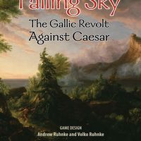 Falling Sky: The Gallic Revolt Against Caesar