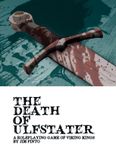 RPG Item: GMZero RPG 05: The Death of Ulfstater