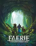 RPG Item: Faerie: A Realm Wanderer’s Guide