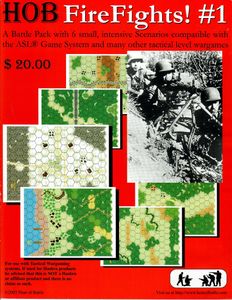 Heat of Battle:  FireFights!