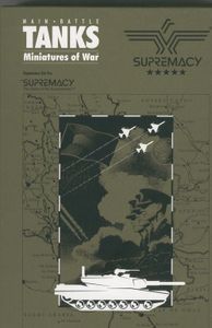 Supremacy: Main Battle Tanks