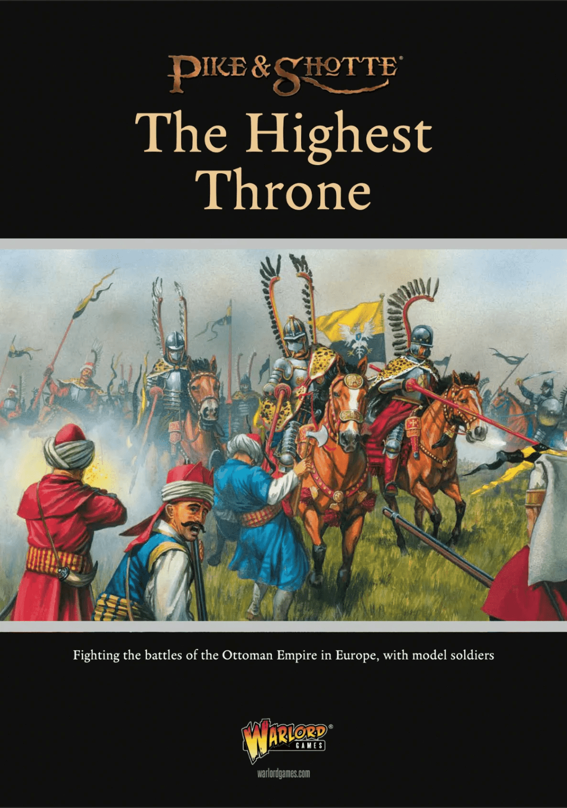Pike & Shotte: The Highest Throne