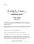 RPG Item: TUS8-01: Reaping the Harvest...