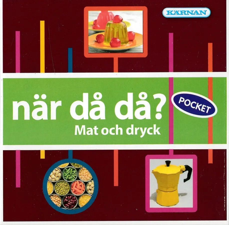 När då då?: Mat och dryck