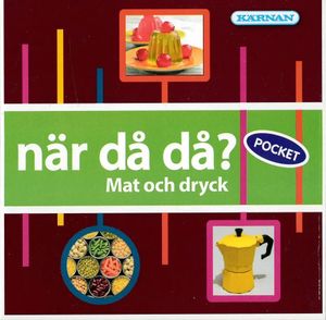 När då då?: Mat och dryck