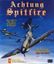 Video Game: Achtung Spitfire