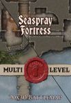 RPG Item: Seaspray Fortress