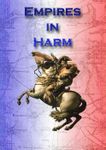 Empires in Harm