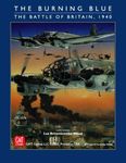 The Burning Blue: The Battle of Britain, 1940