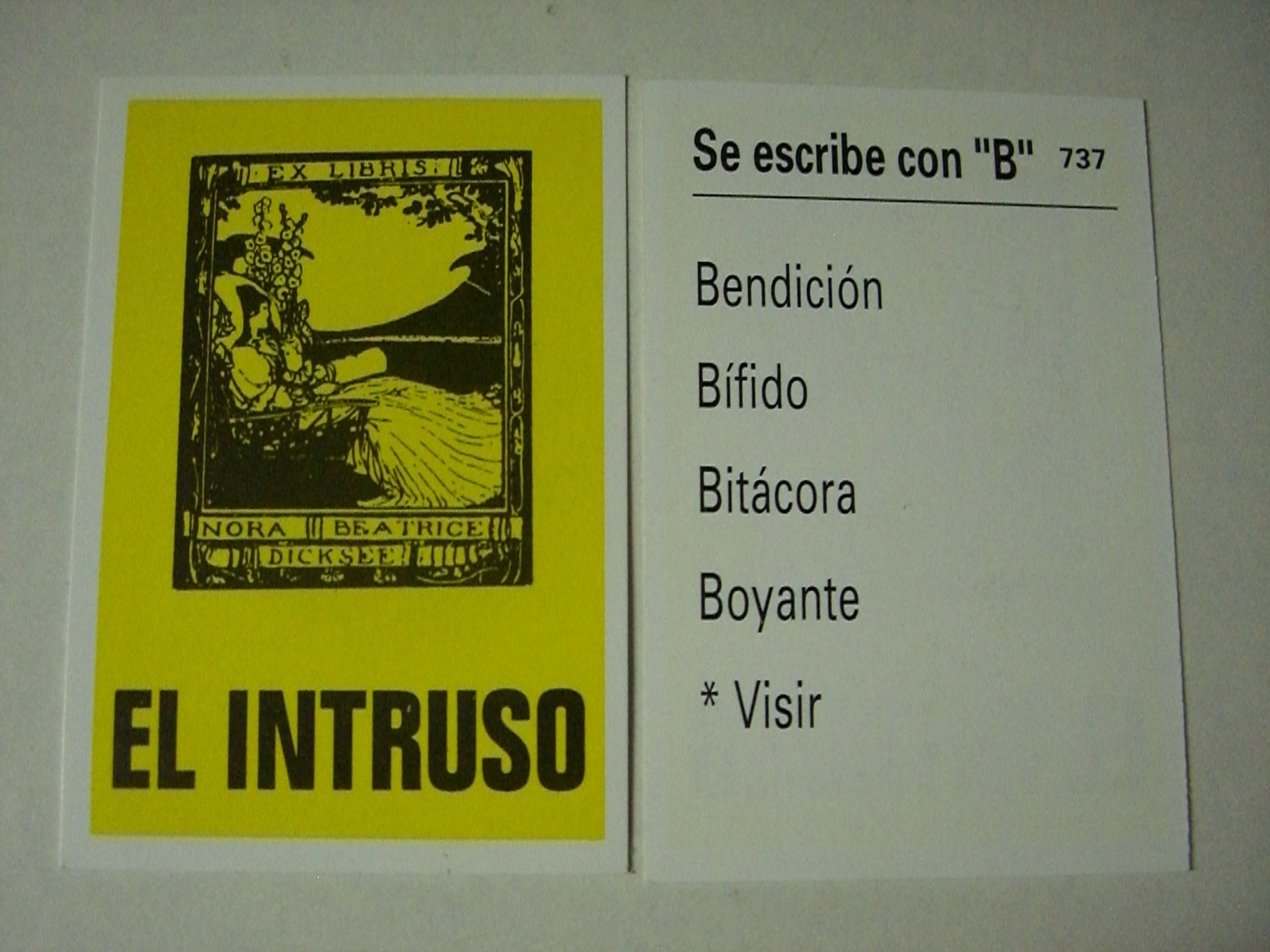 El Intruso