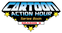 Series: Cartoon Action Hour Season 3 Series Book