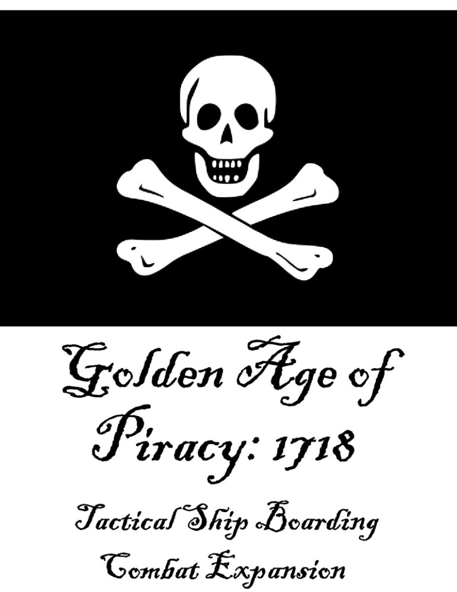 Edad de Oro de la Piratería: 1718 – Expansión del combate táctico de abordaje de barcos