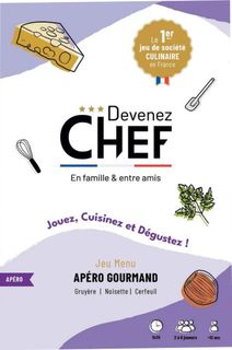 Devenez Chef: Apéro gourmand
