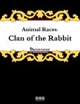 RPG Item: Animal Races: Clan of the Rabbit