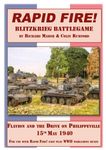 Rapid Fire: Blitzkrieg Battlegame – Flavion and the Drive on Phillipeville, 15th May 1940