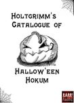 RPG Item: Holtgrimm's Cataloque of Hallow'een Hokum