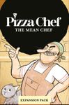 Pizza Chef: The Mean Chef