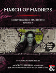 RPG Item: Convergence Manifesto Episode 08: March of Madness