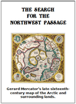 The Search for the Northwest Passage