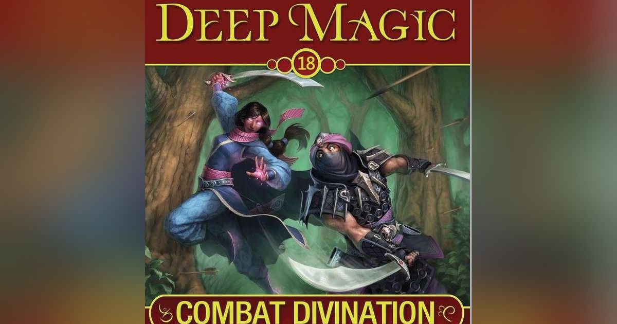 Deep Magic 18: Combat Divination | RPG Item | RPGGeek