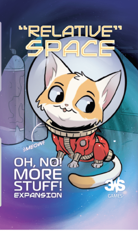 Relative Space: Oh, No! More Stuff!!