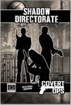 RPG Item: Shadow Directorate