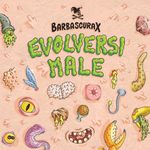 Barbascura X: Evolversi Male (2024)