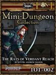 RPG Item: Mini-Dungeon Collection 101-002: The Rats of Verdant Reach