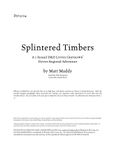 RPG Item: DYV3-04: Splintered Timbers