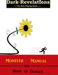 RPG Item: Dark Revelations Monster Manual and Book of Danger