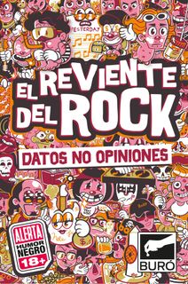 Datos No Opiniones: El Reviente del Rock