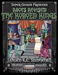 RPG Item: Races Revised: The Kobold Kings