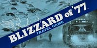 Blizzard of '77 Travel Game