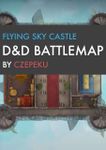 RPG Item: Flying Sky Castle D&D Battlemap