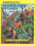 RPG Item: Fantastic Wilderlands Beyonde