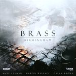 Brass: Birmingham | Board Game | BoardGameGeek