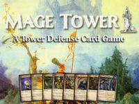 Mage Tower: A Tower Defense Card Game