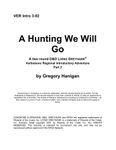 RPG Item: VERI3-02b: A Hunting We Will Go - Part 2